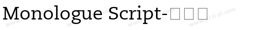 Monologue Script字体转换